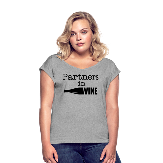 Partners In Wine Roll Cuff T-Shirt - heather gray